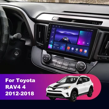Toyota RAV4 4 XA40 5 XA50 2012 - 2018 LHD Automobilio Radijo Multimedia Vaizdo Grotuvas GPS 4G Carplay Android 12 Autoradio DVD Stereo